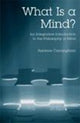 Book cover of: What Is a Mind?. By: Suzanne Cunningham