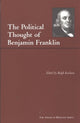 Book cover of: Political Thought of Benjamin Franklin