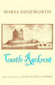 Book cover of: Castle Rackrent. By: Maria Edgeworth