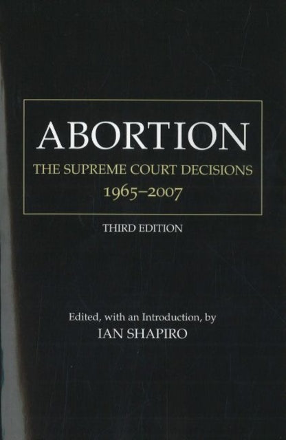 Book cover of: Abortion. By: Ian Shapiro