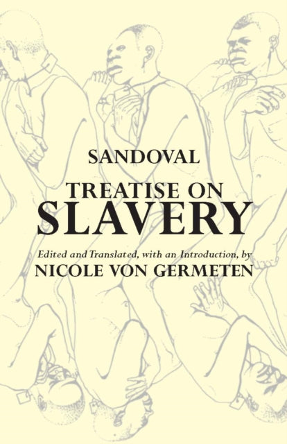 Book cover of: Treatise on Slavery. By: Alonso De Sandoval