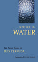 Book cover of: Written In Water. By: Luis Cernuda