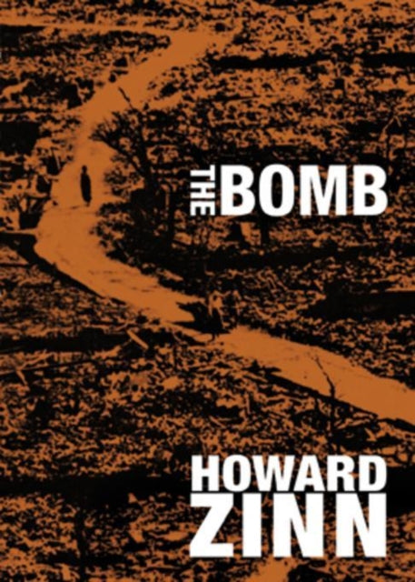 Book cover of: Bomb. By: Howard Zinn