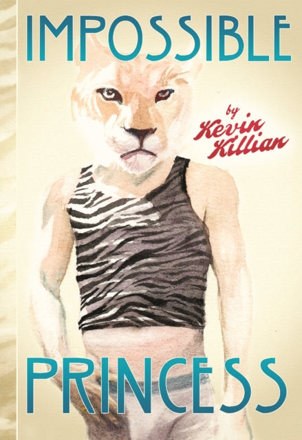 Book cover of: Impossible Princess. By: Kevin Killian