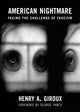 Book cover of: American Nightmare. By: Henry A. Giroux