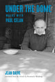 Book cover of: Under the Dome. By: Jean Daive