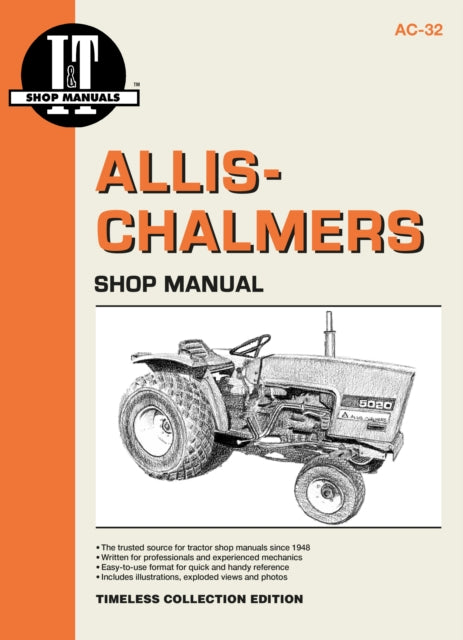 Book cover of: Allis-Chalmers I&T AC-32 Shop Service Manual