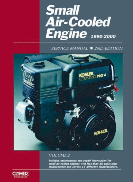 Book cover of: Proseries Small Air Cooled Engine 2 & 4 Stroke (1990-2000) Service Manual
