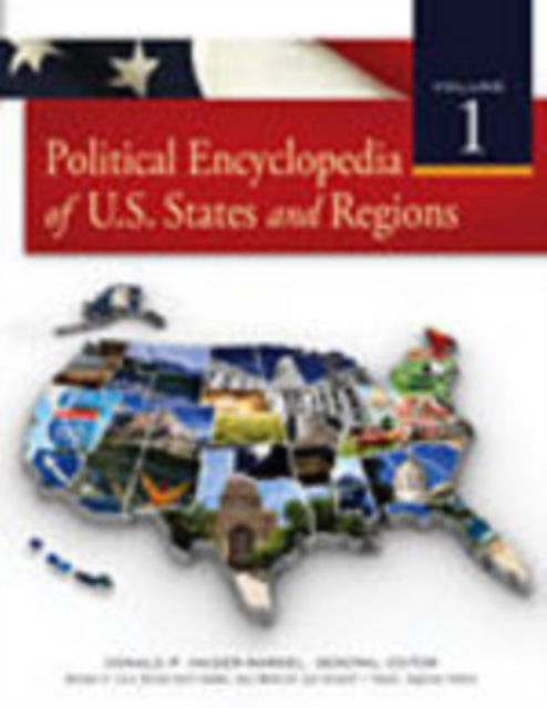 Book cover of: Political Encyclopedia of U.S. States and Regions. By: Congessional Quarterly, Inc. (EDT)/ Haider-Markel, Donald P. (EDT)