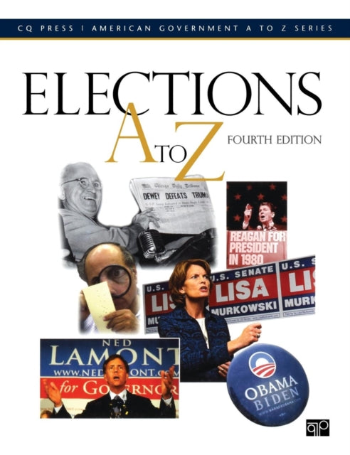 Book cover of: Elections A to Z. By: Bob Benenson