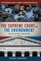 Book cover of: Supreme Court and the Environment. By: Michael Allan Wolf