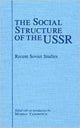 Book cover of: Social Structure of the USSR