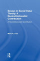 Book cover of: Essays in Social Value Theory: A Neoinstitutionalist Contribution