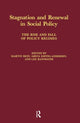 Book cover of: Stagnation and Renewal in Social Policy. By: Martin Rein