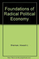 Book cover of: Foundations of Radical Political Economy