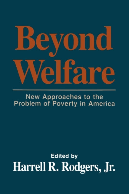 Book cover of: Beyond Welfare. By: Harrell R. Rodgers
