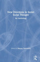 Book cover of: New Directions in Soviet Social Thought: An Anthology. By: Murray Yanowitch