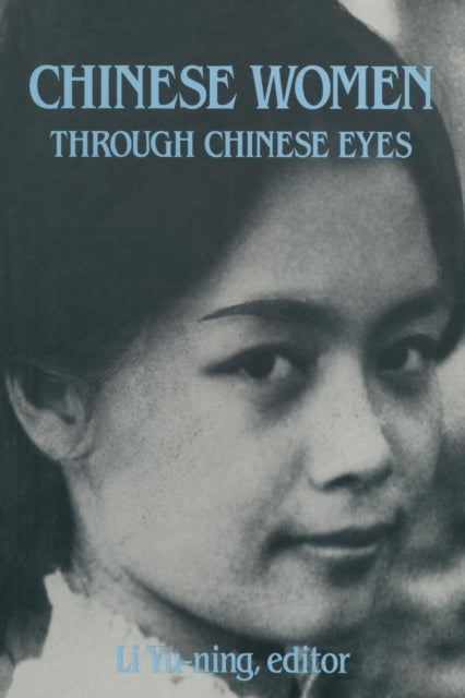 Book cover of: Chinese Women Through Chinese Eyes
