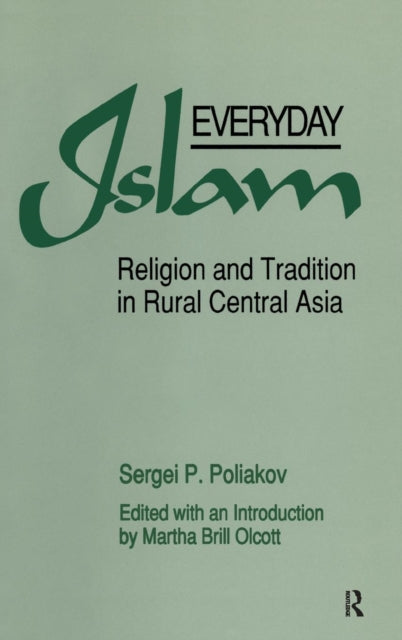 Book cover of: Everyday Islam. By: Sergei P. Poliakov