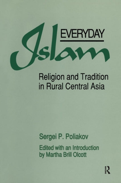 Book cover of: Everyday Islam. By: Sergei P. Poliakov