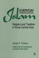 Book cover of: Everyday Islam. By: Sergei P. Poliakov