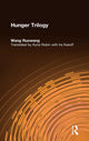 Book cover of: Hunger Trilogy. By: Wang Ruowang