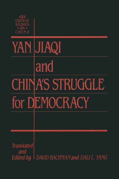 Book cover of: Yin Jiaqi and China's Struggle for Democracy