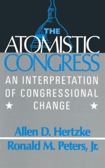 Book cover of: Atomistic Congress. By: Allen D. Hertzke