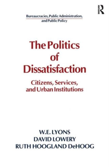 Book cover of: Politics of Dissatisfaction