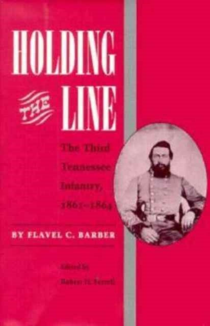 Book cover of: Holding the Line