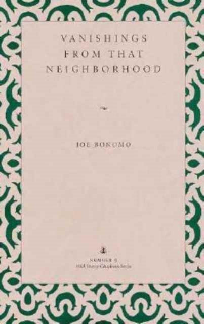 Book cover of: Vanishings from That Neighborhood