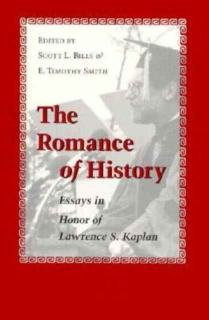 Book cover of: Romance of History. By: E. Timothy Smith