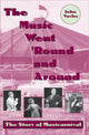Book cover of: Music Went 'Round and Around. By: John Vacha