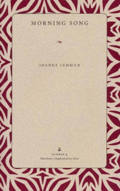 Book cover of: Morning Song. By: Joanne Lehman