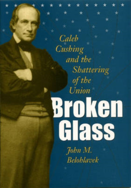Book cover of: Broken Glass. By: John M. Belohlavek