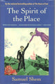 Book cover of: Spirit of the Place. By: Samuel Shem