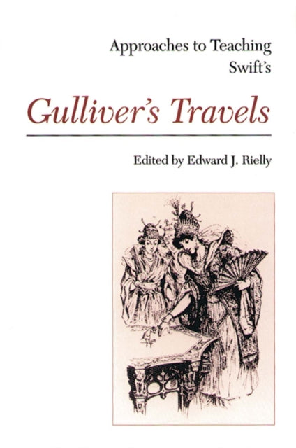 Book cover of: Approaches to Teaching Swift's Gulliver's Travels