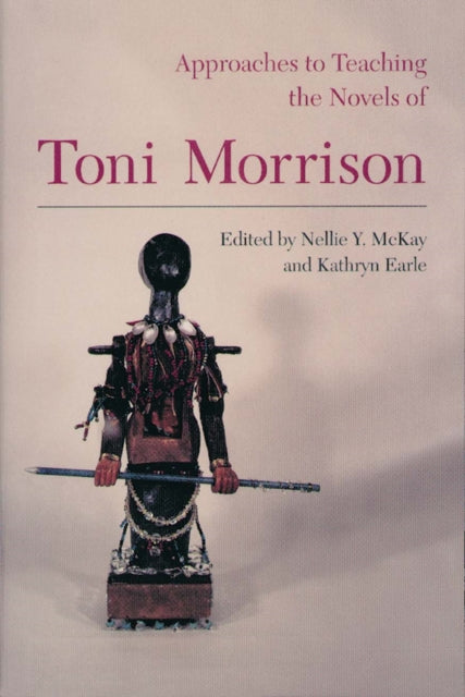 Book cover of: Approaches to Teaching the Novels of Toni Morrison
