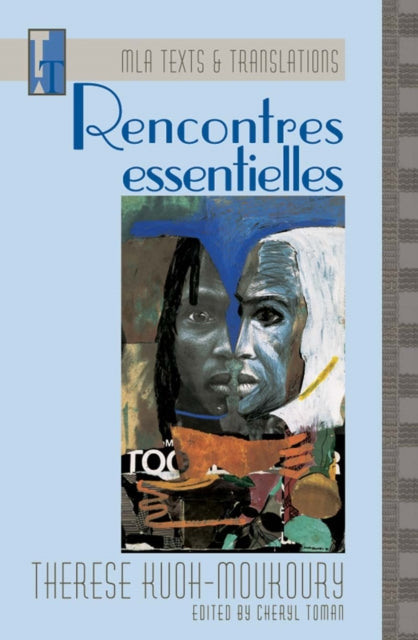 Book cover of: Rencontres Essentielles. By: Therese Kuoh-Moukoury