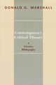Book cover of: Contemporary Critical Theory. By: Donald G. Marshall