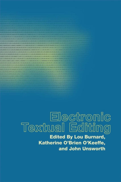 Book cover of: Electronic Textual Editing