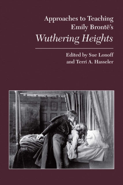 Book cover of: Approaches to Teaching Emily Bronte's Wuthering Heights
