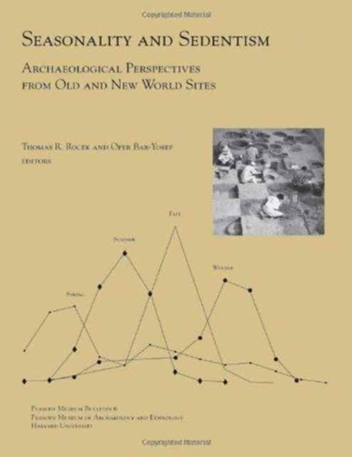 Book cover of: Seasonality and Sedentism