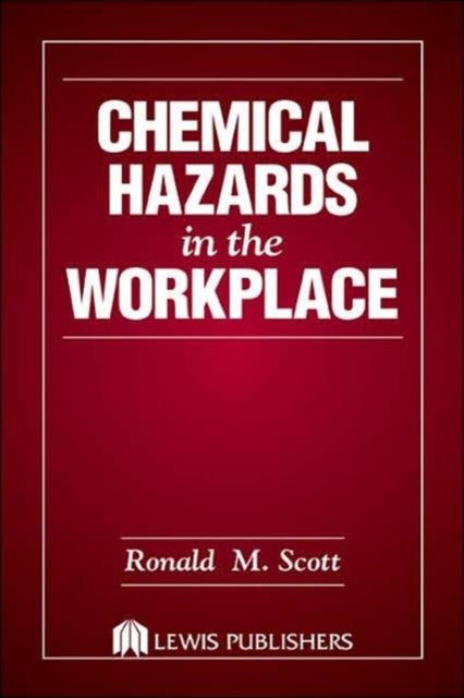 Book cover of: Chemical Hazards in the Workplace