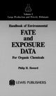 Book cover of: Handbook of Environmental Fate and Exposure Data for Organic Chemicals, Volume I. By: Philip H. Howard