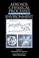 Book cover of: Aerosol Chemical Processes in the Environment. By: Kvetoslav R. Spurny