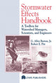 Book cover of: Stormwater Effects Handbook. By: Jr., G. Allen Burton