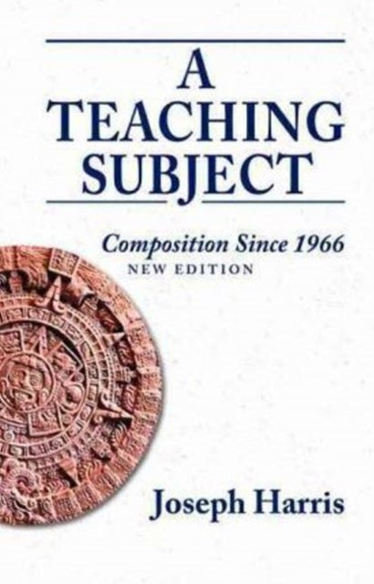 Book cover of: Teaching Subject, A. By: Joseph Harris
