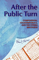 Book cover of: After the Public Turn
