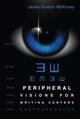 Book cover of: Peripheral Visions for Writing Centers. By: Jackie Grutsch McKinney